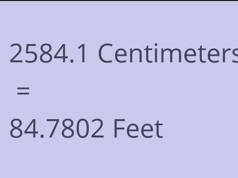 2584.1 CM TO FEET