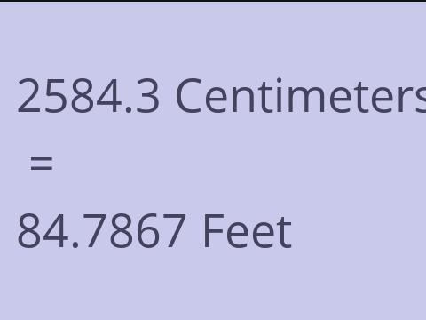 2584.3 CM TO FEET