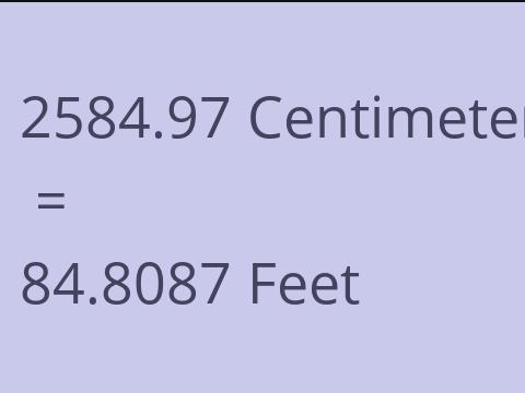 2584.97 CM TO FEET