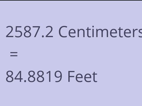 2587.2 CM TO FEET