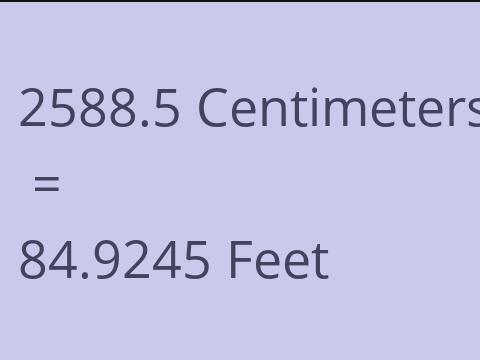 2588.5 CM TO FEET