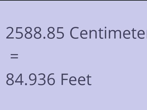 2588.85 CM TO FEET