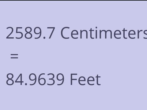 2589.7 CM TO FEET