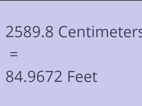 2589.8 CM TO FEET