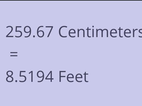 259.67 CM TO FEET