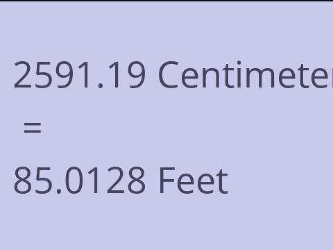 2591.19 CM TO FEET