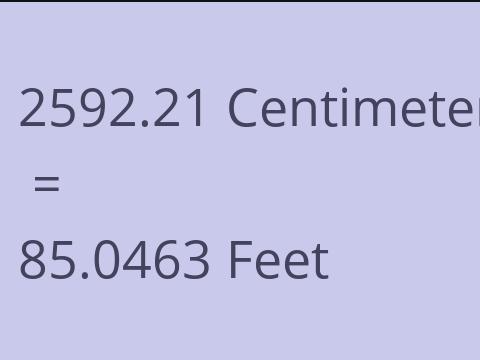 2592.21 CM TO FEET