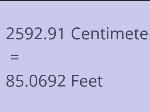 2592.91 CM TO FEET