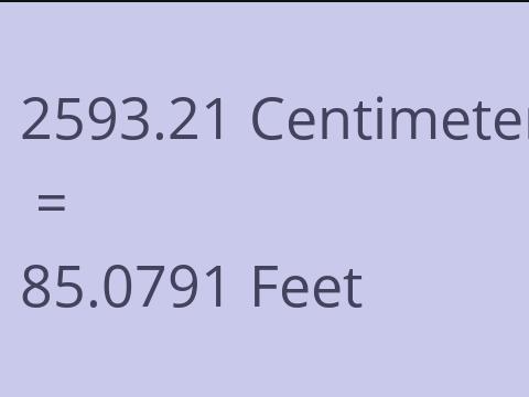 2593.21 CM TO FEET