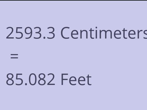 2593.3 CM TO FEET