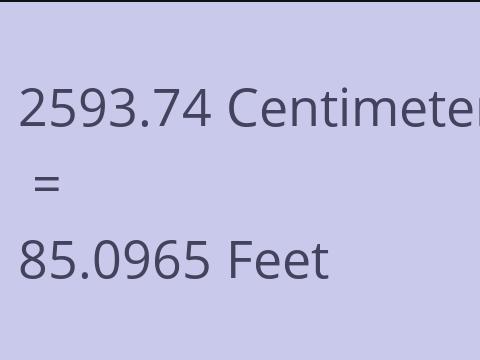 2593.74 CM TO FEET