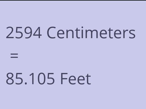 2594 CM TO FEET