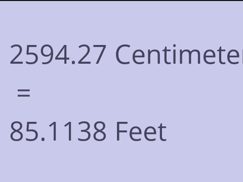 2594.27 CM TO FEET