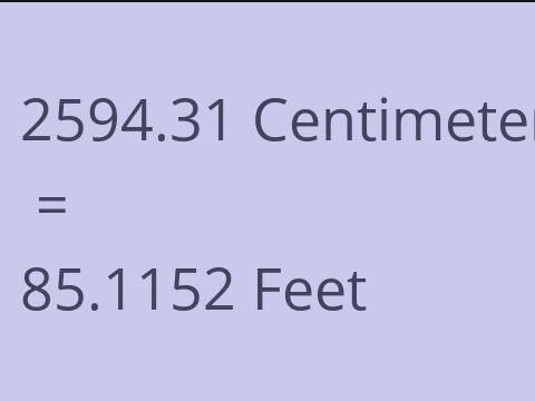 2594.31 CM TO FEET