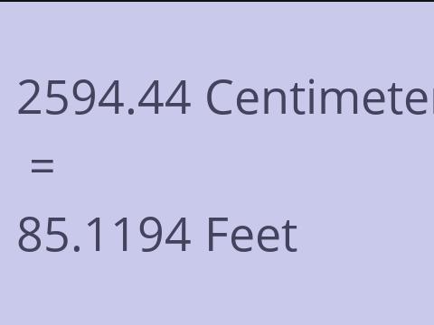 2594.44 CM TO FEET