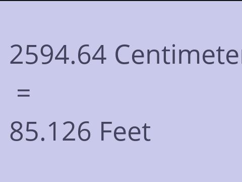 2594.64 CM TO FEET