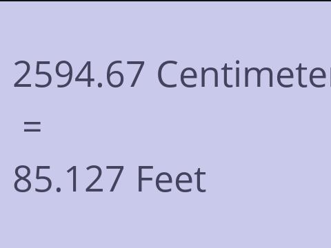 2594.67 CM TO FEET