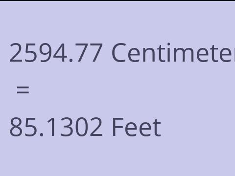 2594.77 CM TO FEET