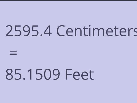 2595.4 CM TO FEET