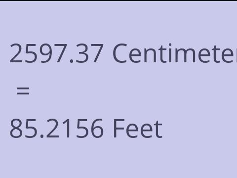 2597.37 CM TO FEET