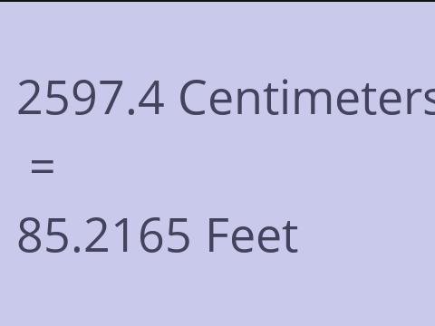2597.4 CM TO FEET