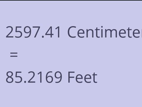 2597.41 CM TO FEET