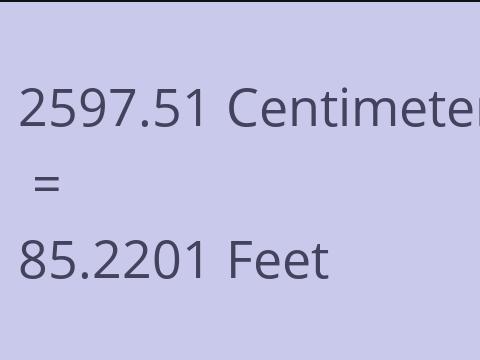 2597.51 CM TO FEET