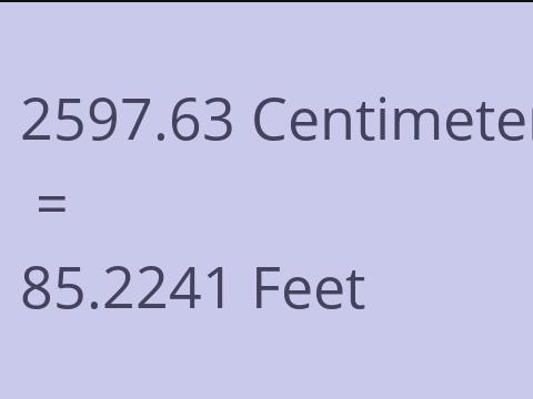 2597.63 CM TO FEET