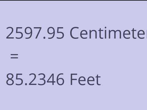 2597.95 CM TO FEET
