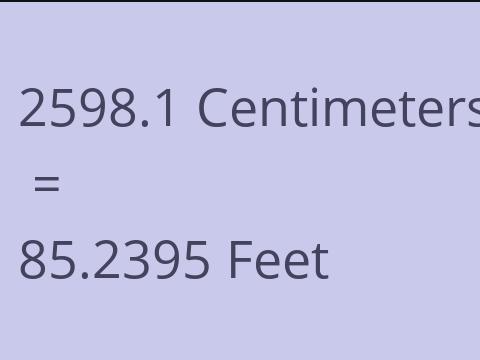 2598.1 CM TO FEET