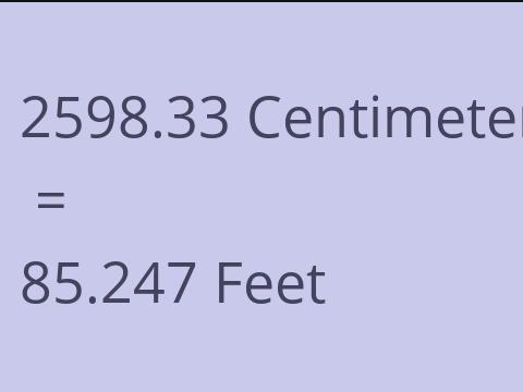 2598.33 CM TO FEET