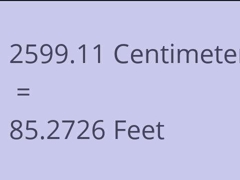 2599.11 CM TO FEET