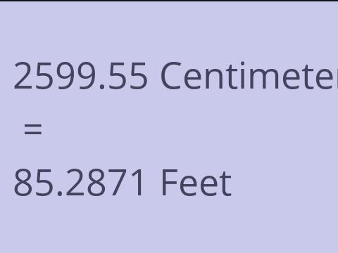 2599.55 CM TO FEET