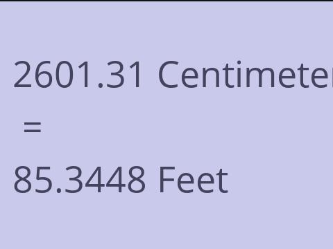2601.31 CM TO FEET