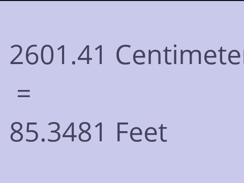 2601.41 CM TO FEET