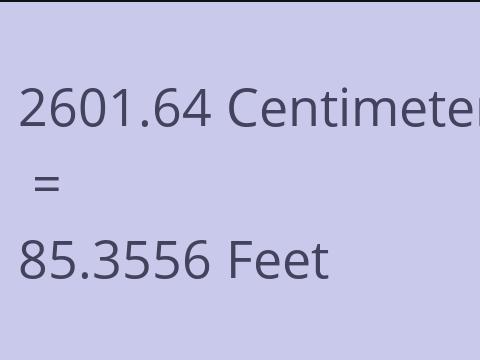 2601.64 CM TO FEET