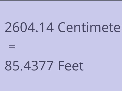 2604.14 CM TO FEET
