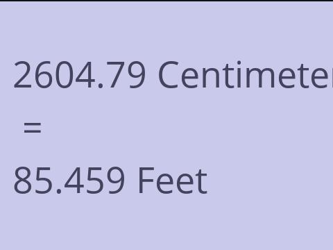2604.79 CM TO FEET