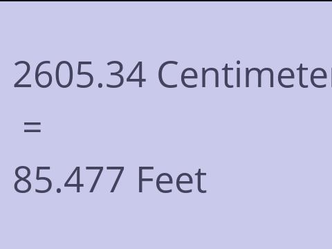 2605.34 CM TO FEET