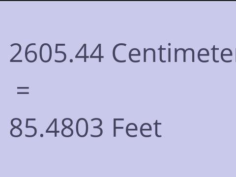 2605.44 CM TO FEET