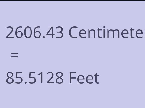 2606.43 CM TO FEET