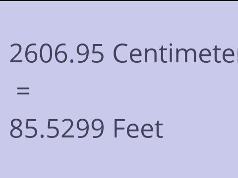 2606.95 CM TO FEET