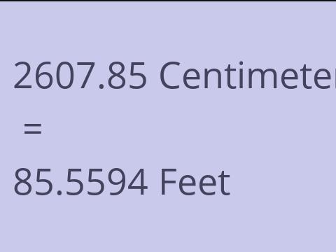 2607.85 CM TO FEET