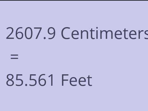 2607.9 CM TO FEET