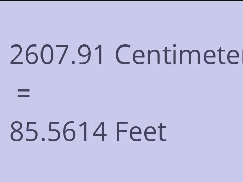 2607.91 CM TO FEET