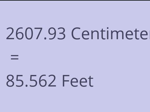 2607.93 CM TO FEET