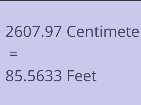 2607.97 CM TO FEET