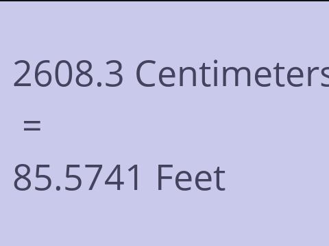 2608.3 CM TO FEET