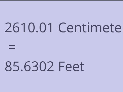 2610.01 CM TO FEET