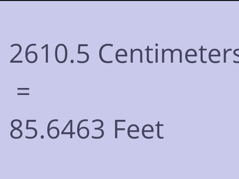 2610.5 CM TO FEET